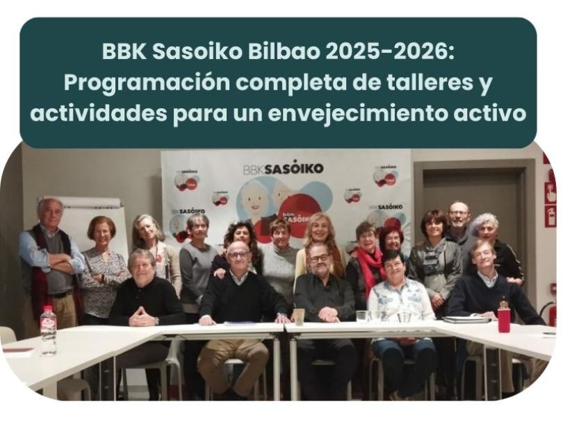 Imagen BBK Sasoiko Bilbao 2025-2026: Programación completa de Talleres y Actividades