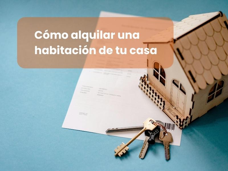 Cómo alquilar una habitación de tu casa si tienes más de 60: guía paso a paso (sin líos)
