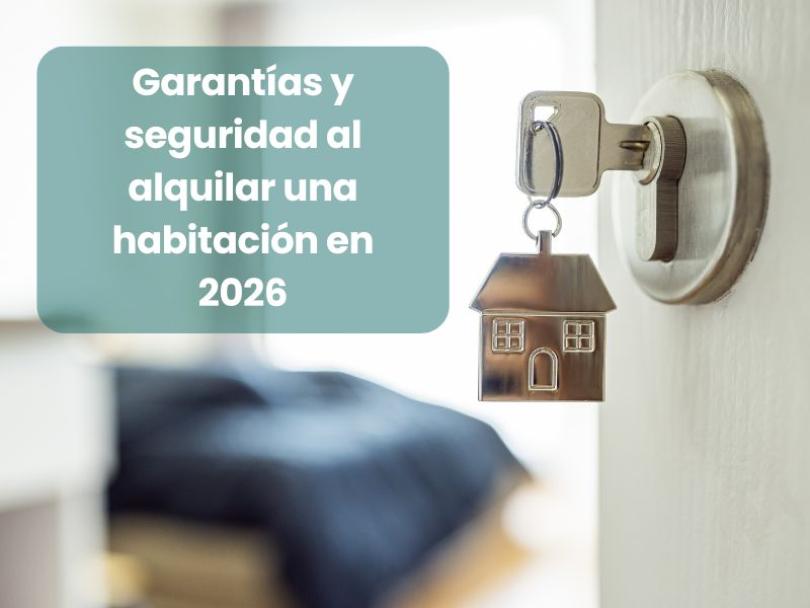 Imagen Garantías y seguridad al alquilar una habitación en 2026