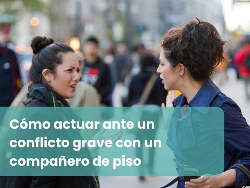 Imagen Cómo actuar ante un conflicto grave con un compañero de piso