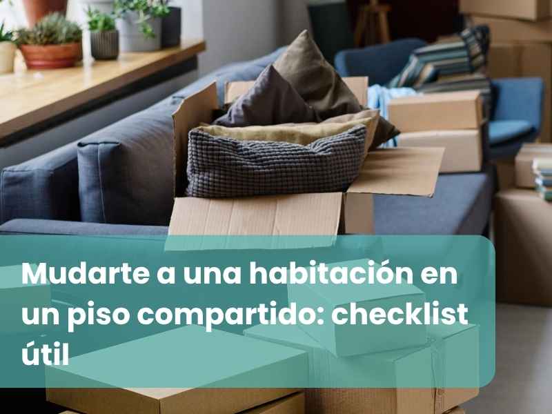 Mudarte a una habitación en un piso compartido: checklist útil
