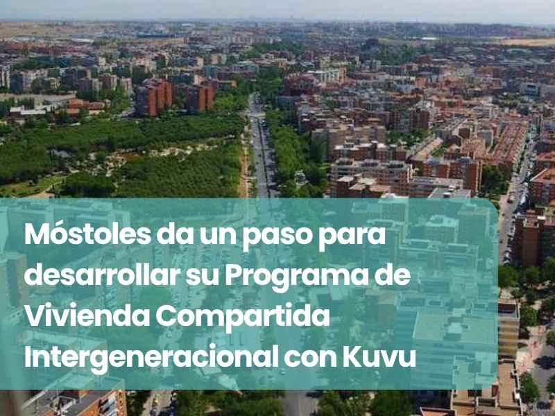 Móstoles da un paso para desarrollar su Programa de Vivienda Compartida Intergeneracional con Kuvu